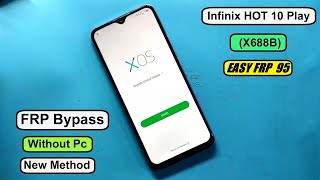 Infinix Hot 10  X688B FRP Bypass Android 10  Google Account Remove Infinix X688B Without Pc 2023