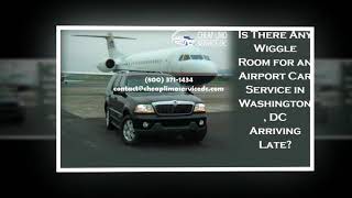 Airport Car Service in Washington DC