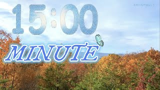 15 Minute fall Timer 🍂With Relaxing Music 🎼