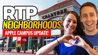 TOP Neighborhoods near Research Triangle Park ( & Apple Campus Updates!)