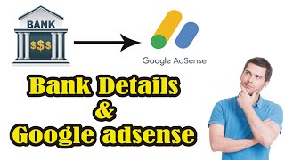 how to add bank account to google adsense-how to link bank account in google adsense