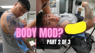 Body Mod Part 2 of 3