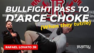 Bull Fight Pass to D'Arce Choke When Opponent Turtles