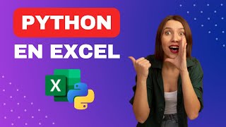 Introduciendo Python en Excel