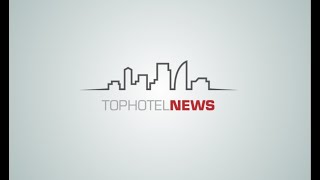 TOPHOTEL.NEWS - GET THE LATEST HOTEL & HOSPITALITY NEWS