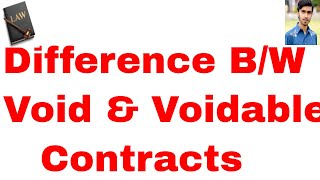 Difference between void and voidable contracts in hindi and urdu or contract act 1872 part 11