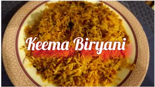 keema Biryani Recipe | simple and easy Biryani Recipe