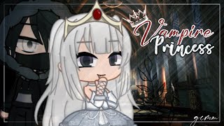 Vampire Princess | GCMM - GMM | Gacha Club Mini Movie