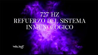 727hz FRECUENCIA RIFE, REFUERZO DEL SISTEMA INMUNOLÓGICO, LIBERACION DE ENFERMEDADES.