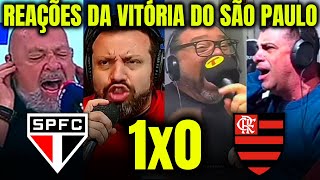 REAÇÕES DO NILSON CESAR e SÃO PAULINOS À VITÓRIA DO SÃO PAULO CONTRA FLAMENGO SÃO PAULO 1X0 FLAMENGO