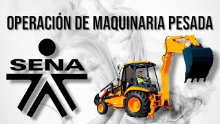 🎓TECNICO EN OPERACIÓN DE MAQUINARIA PESADA PARA EXCAVACIÓN ☑️ #SENA 2024