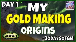 WoW Gold Farming - My Beginning - Day 1 | #20DaysofGM