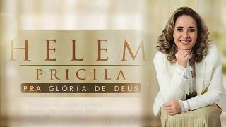 PRA GLÓRIA DE DEUS LYRIC VÍDEO HELEM PRICILA