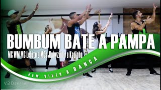 BumBum Bate a Pampa   MC WM MC Leléto e MCs Jhowzinho e Kadinho    Coreografia V2D