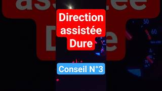 Direction assistée Dure | Conseil N°3 |#shorts #direction #pompe #auto