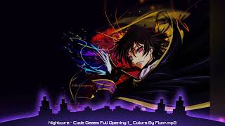 Nightcore - Code Geass Op Colors by Flow