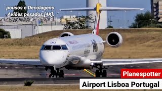 Aviões Pesados | Pousos e Decolagens Airport Lisboa Portugal ESPETACULAR!!!🤩