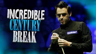 INCREDIBLE CENTURY BREAK - Ronnie O'Sullivan