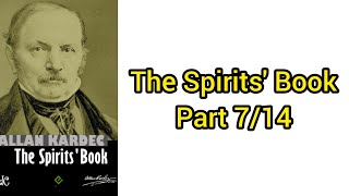 The Spirits' Book by Allan Kardec : Book Two : Part 6