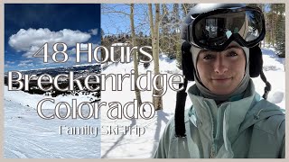 48 Hours in Breckenridge, Colorado Skiing + Snowboarding with Family