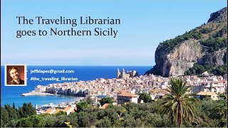 The Traveling Librarian goes to Northern Sicily