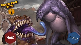 Mimic vs Ettercap | Dungeons & Death Battles Season 2 Combat