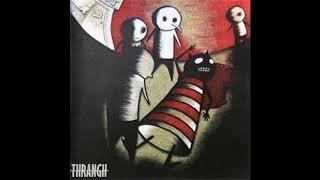 Thrangh - 2005 - Il Castigo Esemplare (RIO/Avant-Prog Full Album)