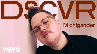 Michigander - Introducing Michigander | Vevo DSCVR