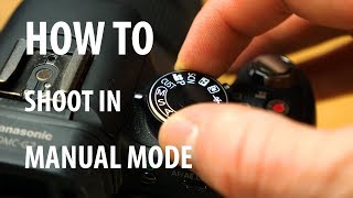 How to shoot in Manual mode (GH5)