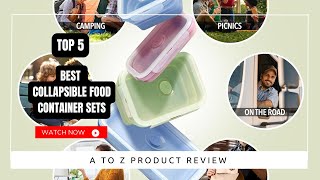 Best Collapsible Food Container Sets On Amazon / Top 5 Product ( Reviewed & Tested )