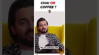 Chai or Coffee   Bhuvan bam's choice #shorts #bbkivines