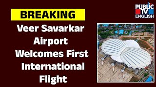 Veer Savarkar Airport Welcomes First International Flight, Ushering New Era for Andaman Tourism