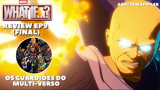 WHAT IF...? (Disney+) Review EP9 com spoiler. - Poderia ser melhor?