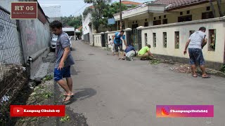 Kerja Bakti Tahap Kedua, Kampung Cibuluh 05 RT.05/02