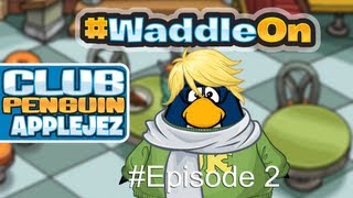 Club Penguin WaddleOn Episodio 2!