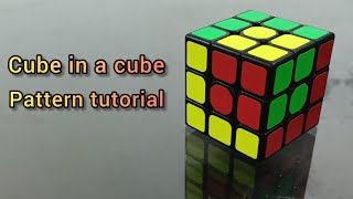 Cube in a cube pattern tutorial #rubikscube #pattern #tutorial #viral