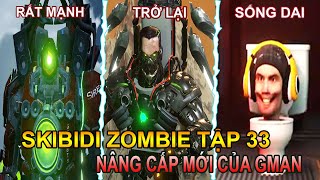 Phân tích skibidi zombie tập 33 | Gman trở lại với nâng cấp mới #skibiditoilet #skibidizombie33 #bum