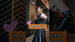 Rhian Ramos Ito behind the scene sa challenge #shorts #rhianramos #viralvideo