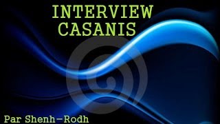 [SPECIAL 300 ABO] Interview de Casanis !