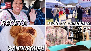 MI VIDA EN USA 🇺🇸| RECETA PANQUEQUES ESPONJOSOS  , FERIA DE PRIMAVERA , LIBRERIA , HAUL .