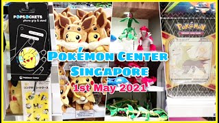 Pokemon Center Singapore - 1st May 2021