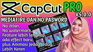 Apk Capcut Pro No Pasword, No Watermark Terbaru Versi V5.0.0