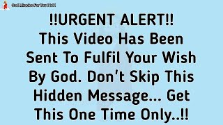 🔴 !! URGENT ALERT!! DON'T SKIP THIS HIDDEN MESSAGE | GET THIS ONE TIME ONLY | #godmessages #jesus