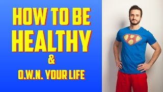 How to Be Healthy And Own Your Life - Hari Kalymnios | The Thought Gym