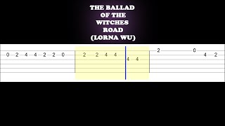 The Ballad of the Witches' Road (Lorna Wu's Version)(Easy Guitar Tabs Tutorial)