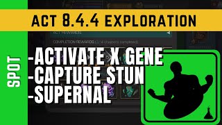 ACT 8.4.4 (Sopt) Activate x gene , capture stun , supernal | Marvel Contest of Champions