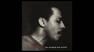 Bud Powell-The Amazing Bud Powell, Volume One (Full Album)