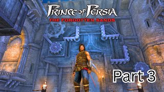 Prince of Persia The Forgotten Sands - Full Game play and Walk Through (Part3)