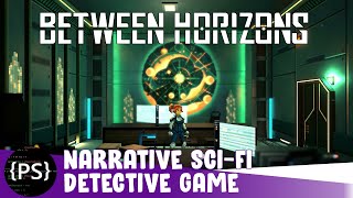 Brilliant Choice Based Detective Game | BETWEEN HORIZONS