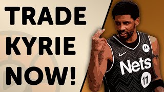 Brooklyn Nets should trade Kyrie Irving | The NBA Show